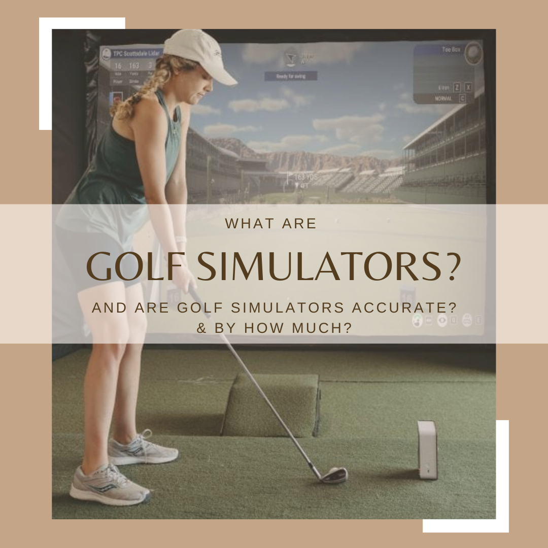 Are Golf Simulators Accurate? & by how much? Fairliar USA