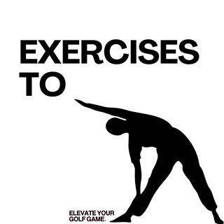 Exercises To Elevate Your Golf Game