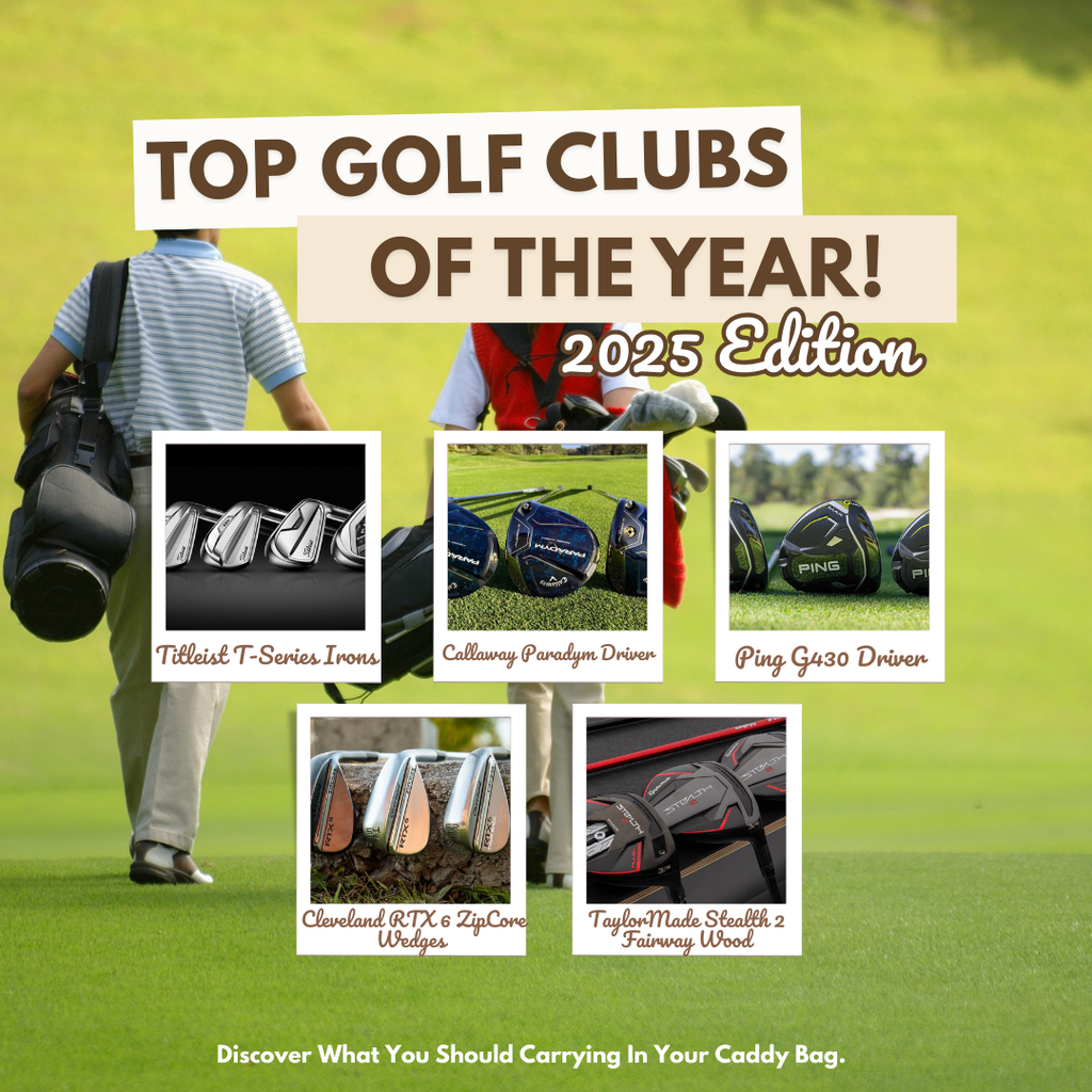 Top Golf Clubs of the Year: 2025 Edition