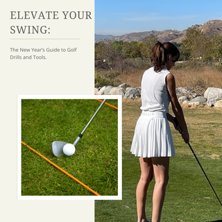 Elevate Your Swing: The New Year’s Guide to Golf Drills and Tools.