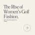 Fair Liar: The Top Choice for Trendsetting Golf Attire